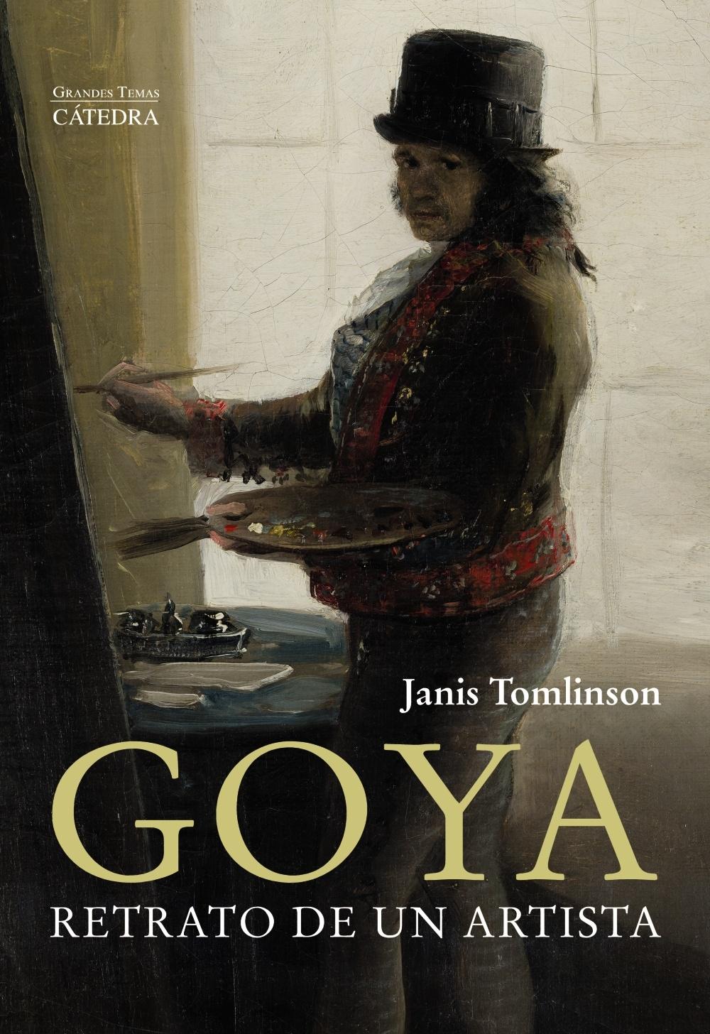 Goya. Retrato de un artista. 
