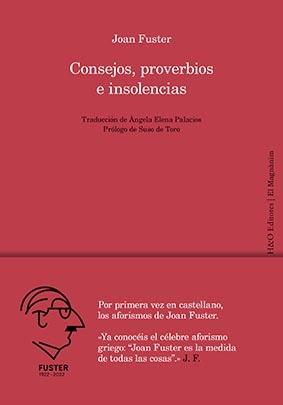 Consejos, Proverbios e Insolencias. 