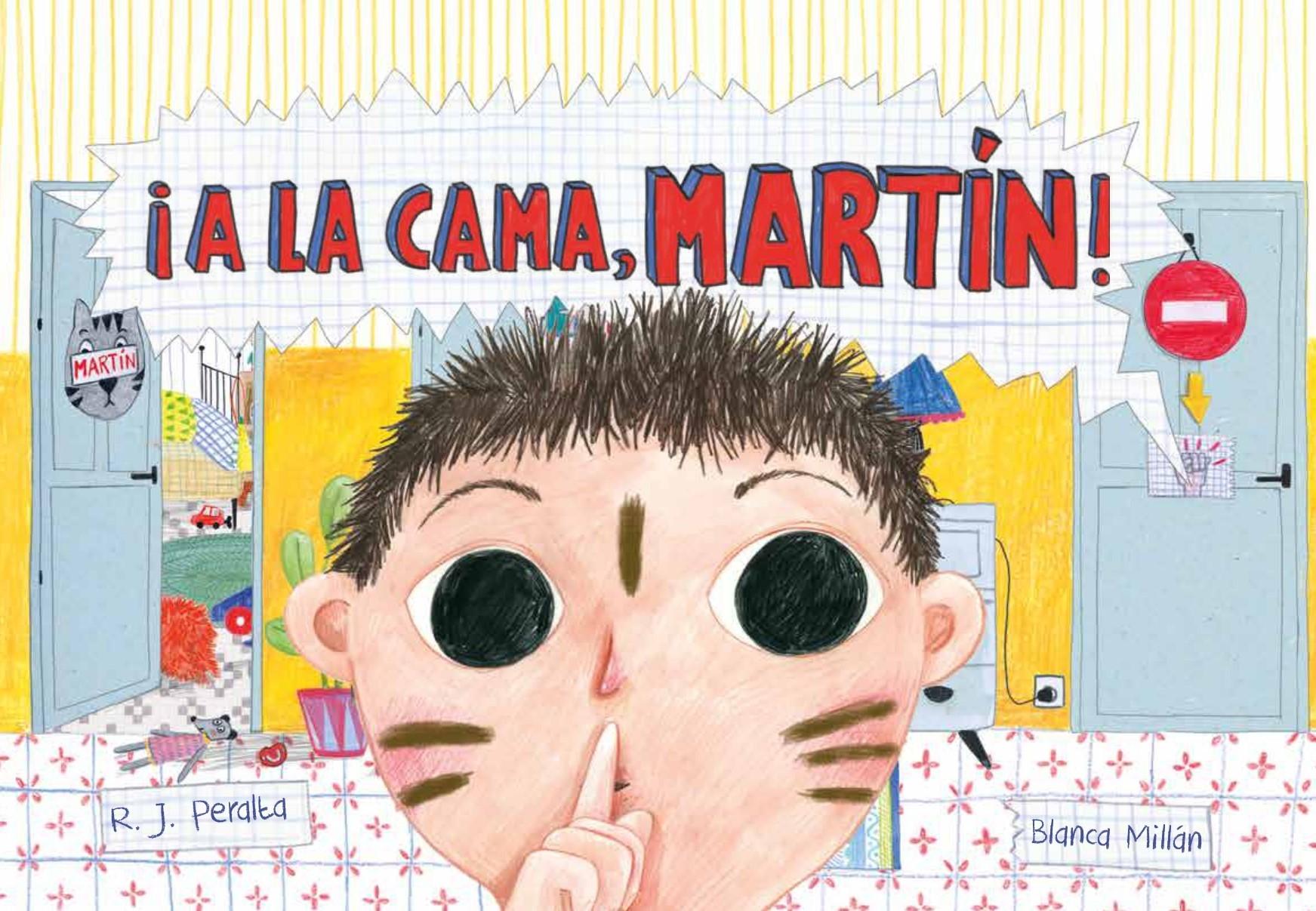 ¡A la Cama, Martín!