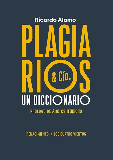 Plagiarios & Cía. "Un Diccionario". 