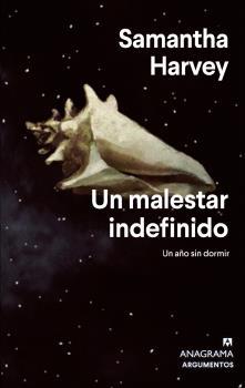 Un Malestar Indefinido  "Un Año sin Dormir"