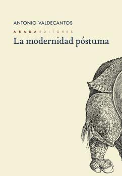 La Modernidad Póstuma. 