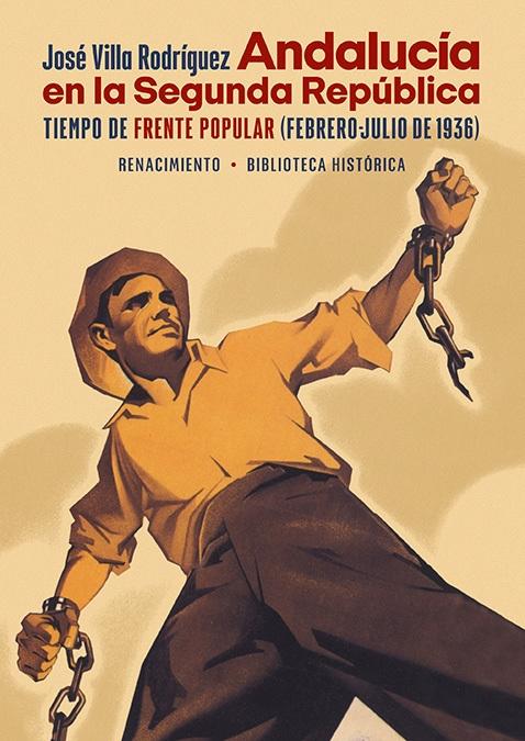 Andalucía en la Segunda República "Tiempo de Frente Popular (febrero-julio 1936)"
