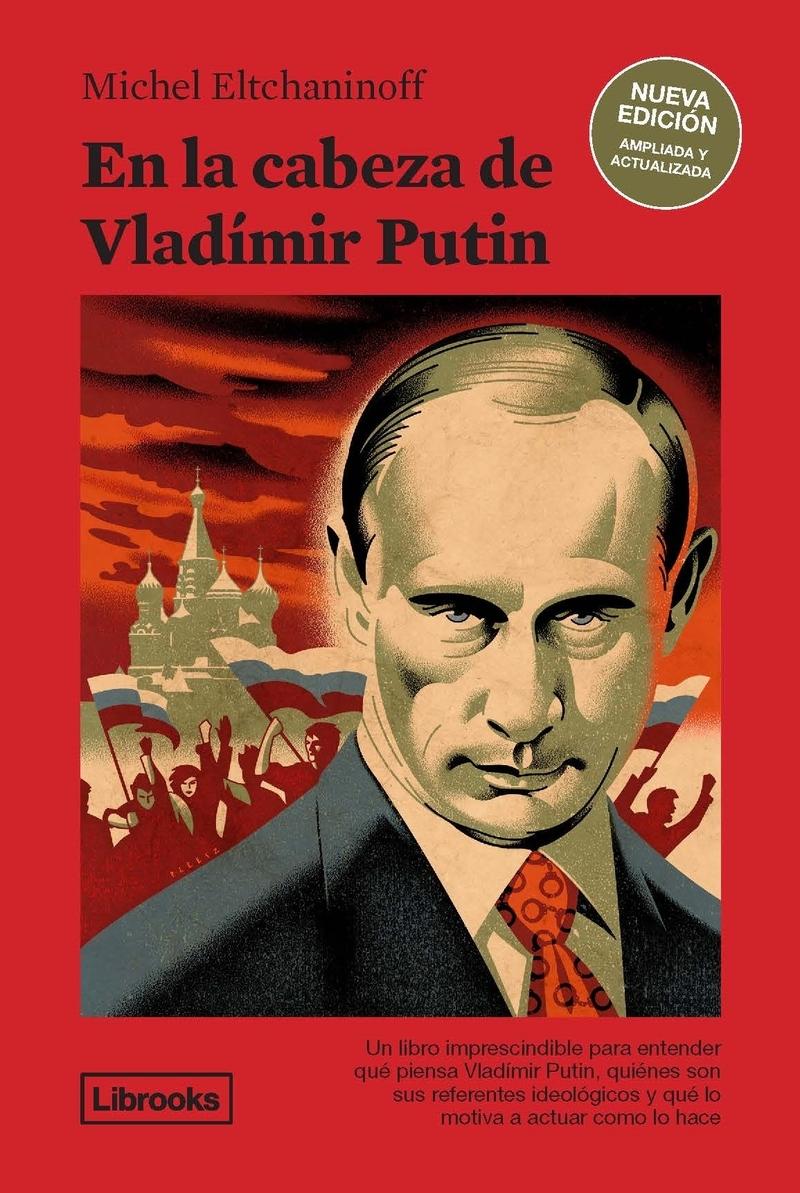 En la cabeza de Vladímir Putin NE