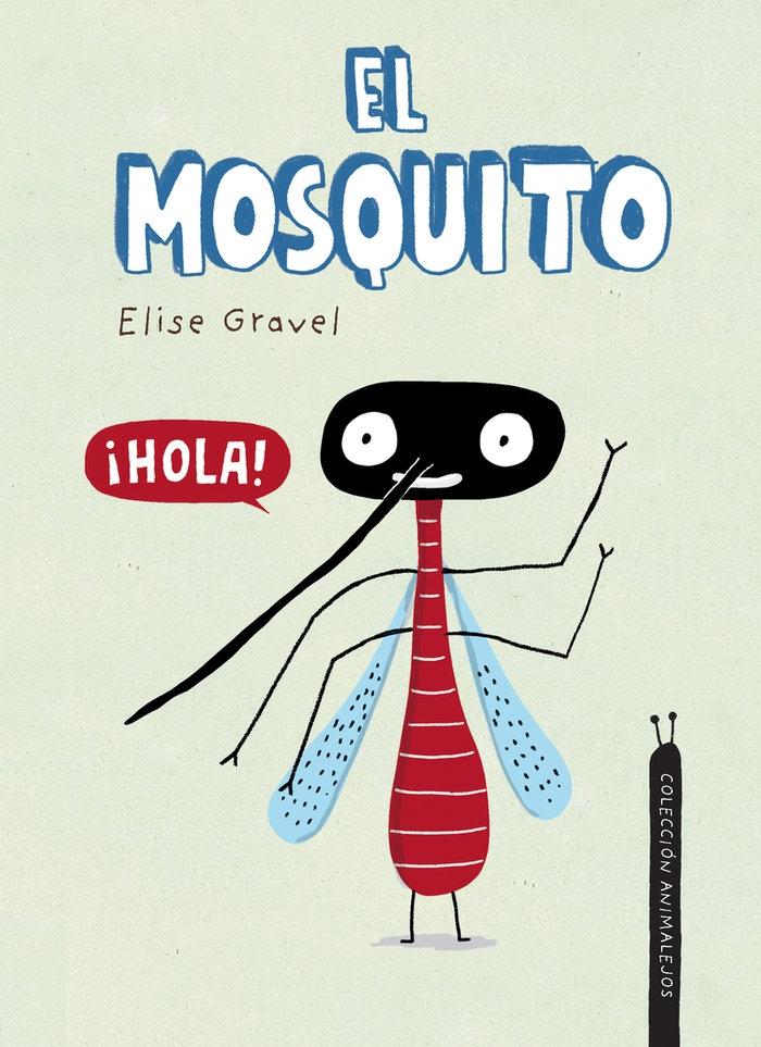 El Mosquito. 