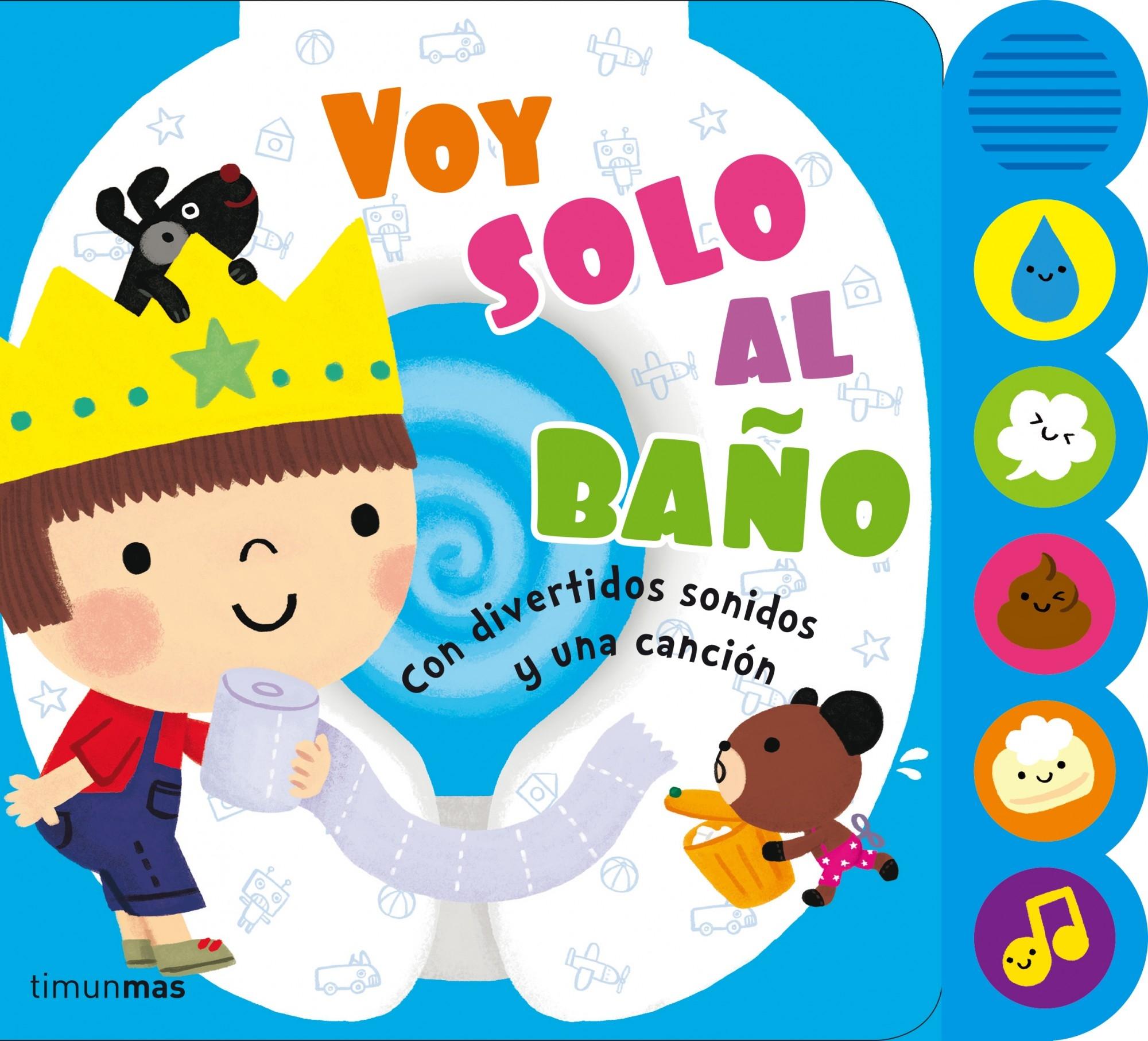 Voy Solo al Baño. Sonidos. Voy Solo al Baño. Sonidos.