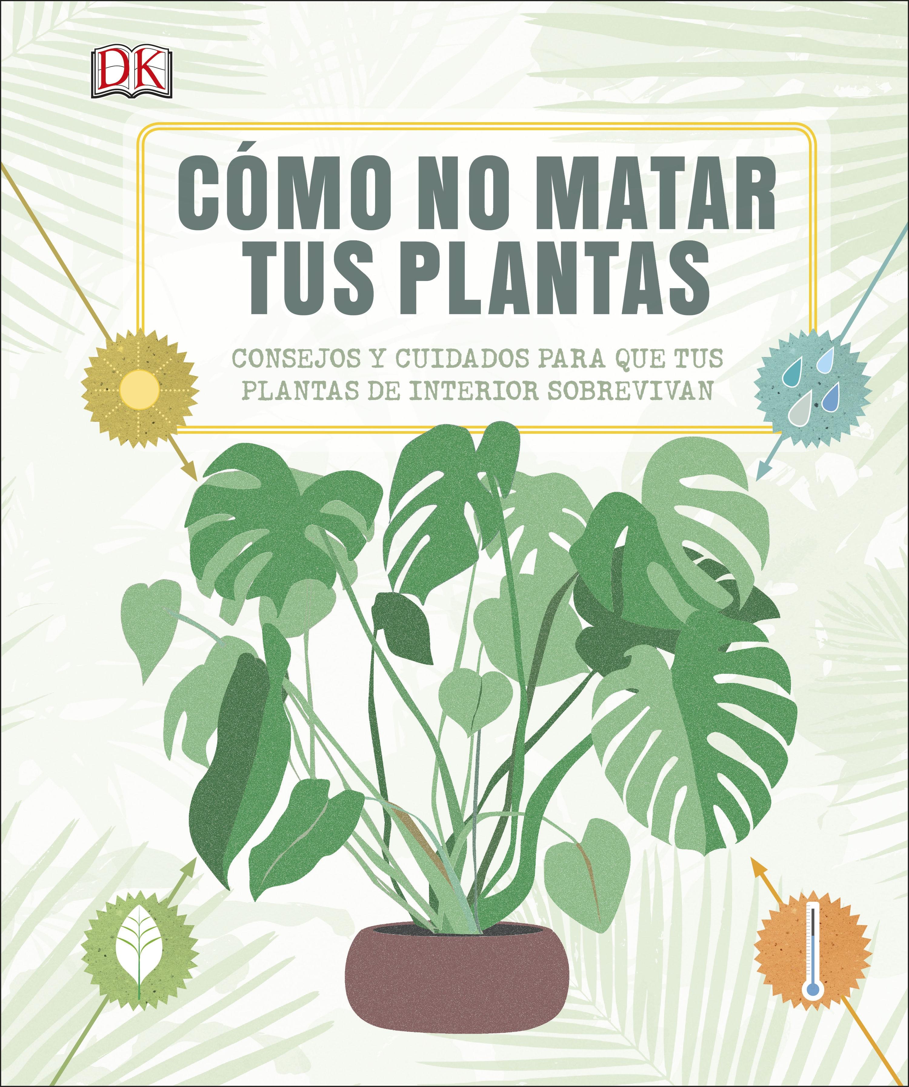 Como no Matar tus Plantas