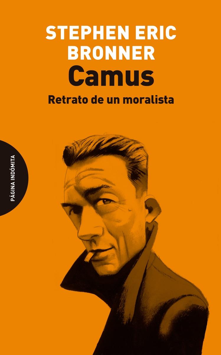 Camus "Retrato de un Moralista". 