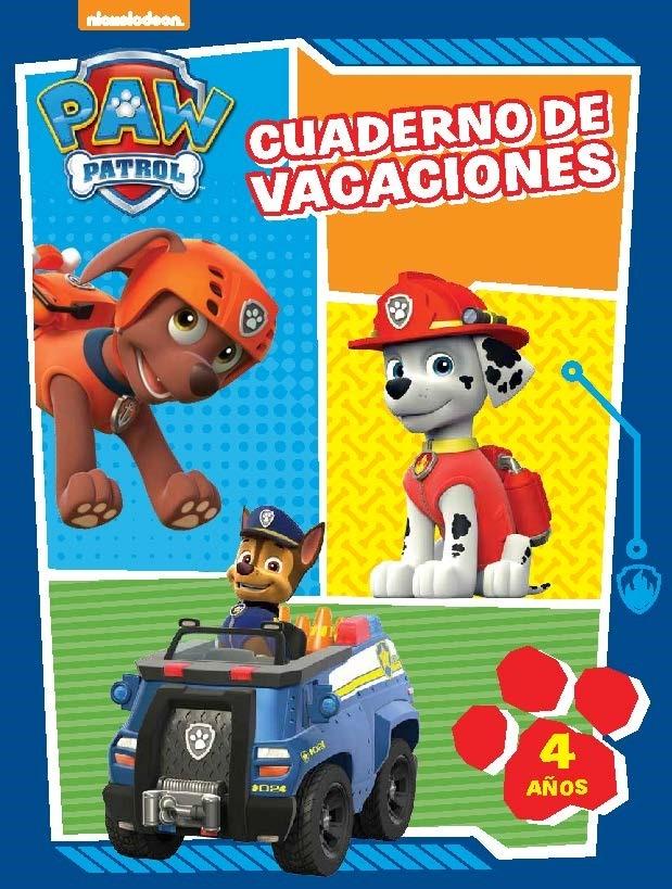 Paw Patrol. Cuaderno de Vacaciones - 4 Años . 