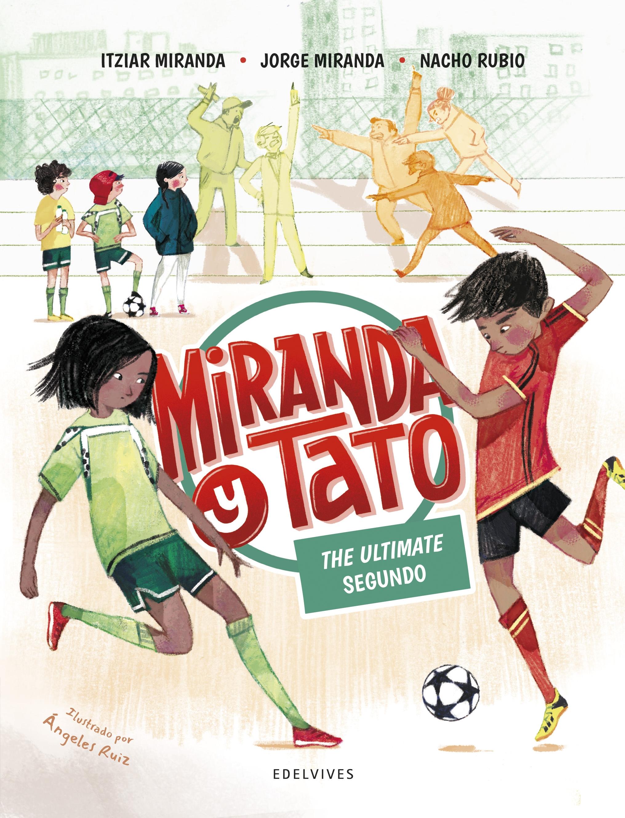 Miranda y Tato 6  "The Ultimate segundo"