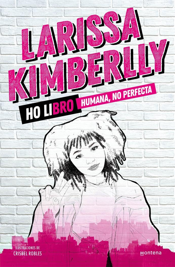 Ho Libro. Humana, no Perfecta