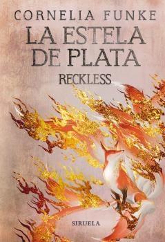  Reckless 4 "La Estela de Plata"