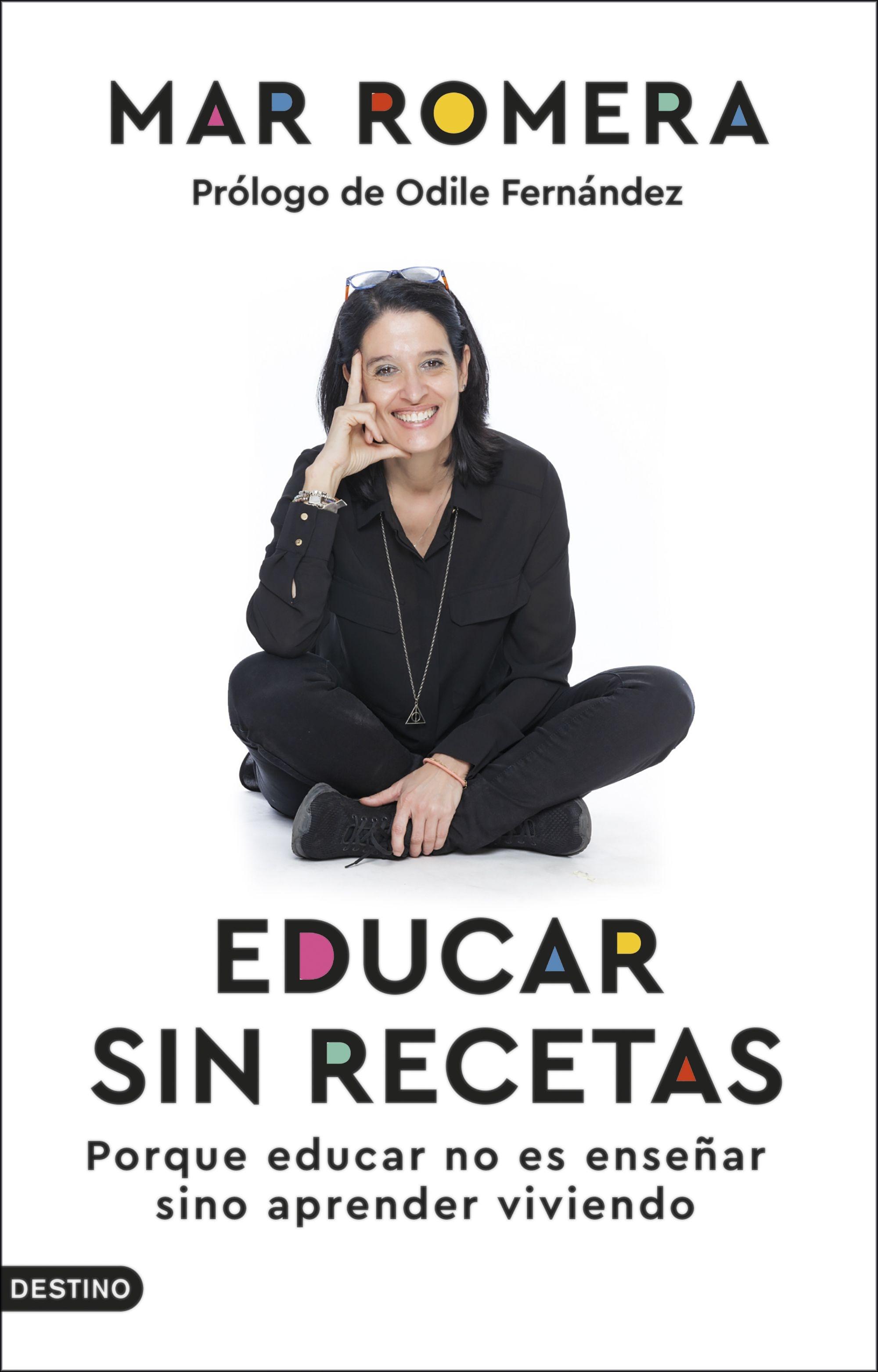 Educar sin Recetas "Porque Educar no Es Enseñar sino Aprender Viviendo". 