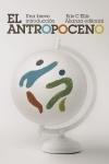El Antropoceno: Una breve introducción. 
