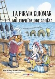 La Pirata Guiomar Mil Cuentos que Contar. 