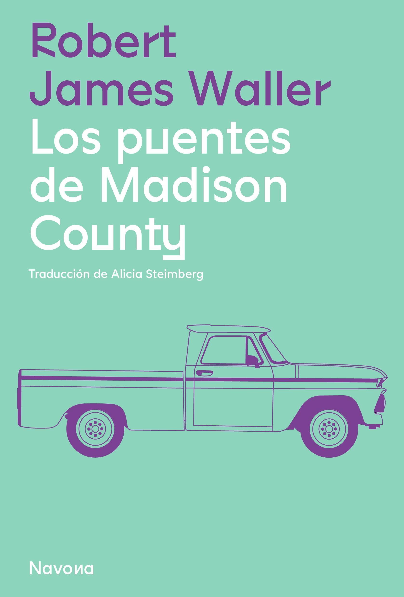 Los Puentes de Madison County. 