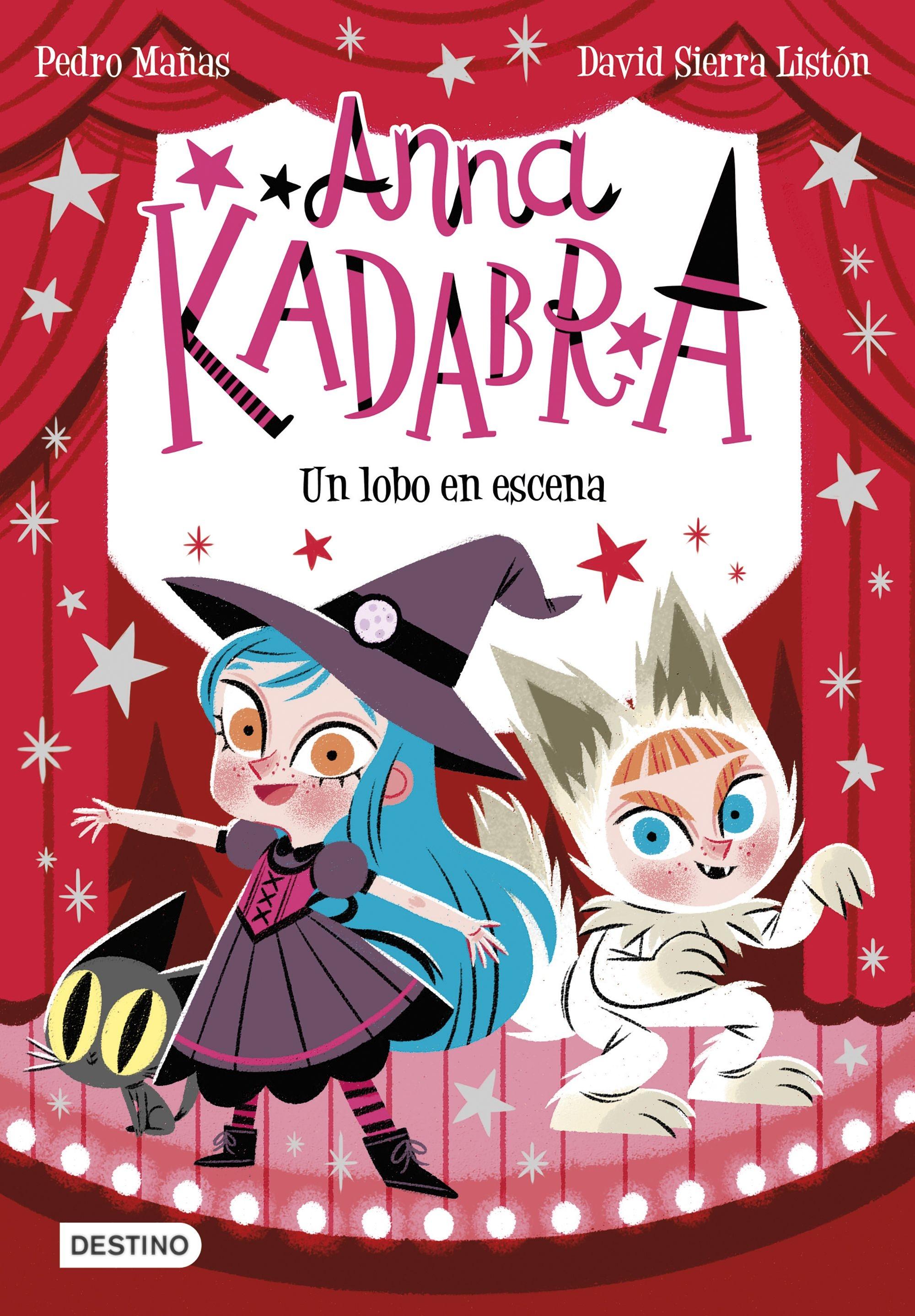 Anna Kadabra 9 "Un Lobo en Escena". 