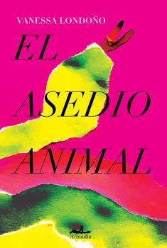 El Asedio Animal. 