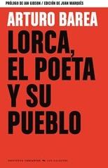 Lorca, el Poeta y su Pueblo. 