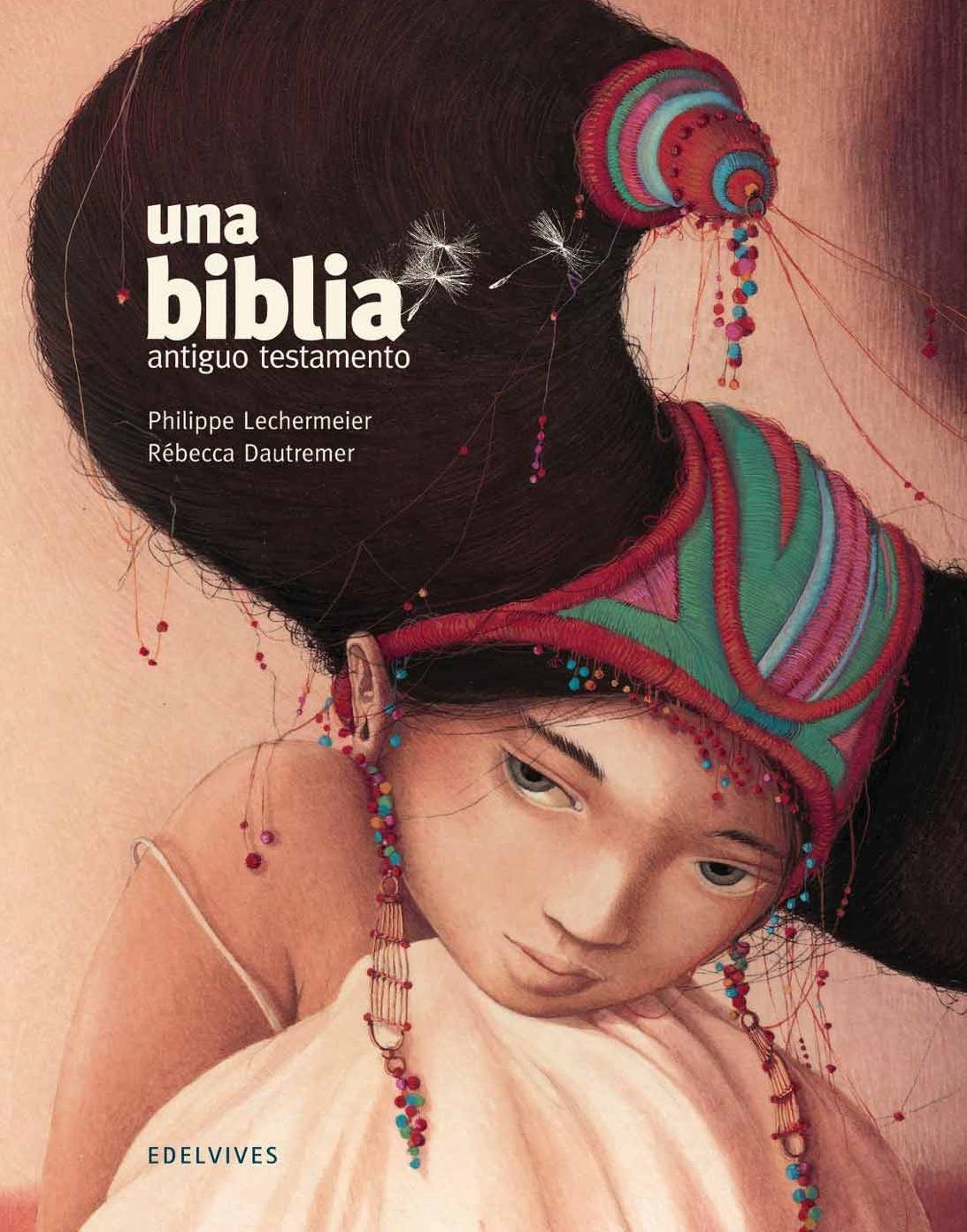 Una Biblia: el Antiguo Testamento