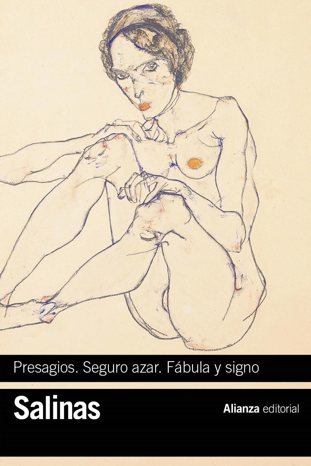 Presagios. Seguro Azar. Fábula y Signo "(Poesías Completas, 1)". 