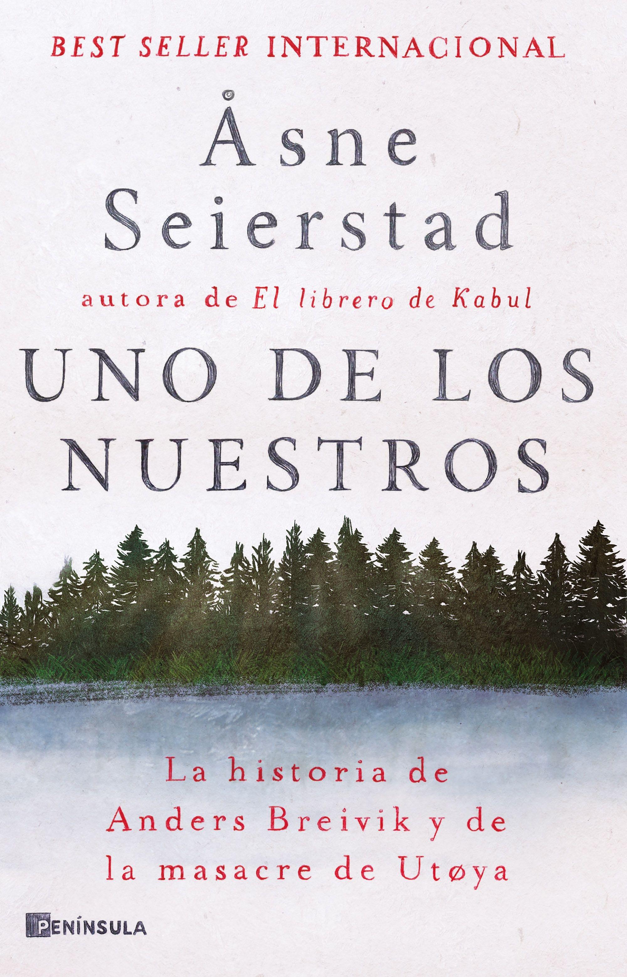 Uno de los Nuestros "La Historia de Anders Breivik y de la Masacre de Ut Ya". 