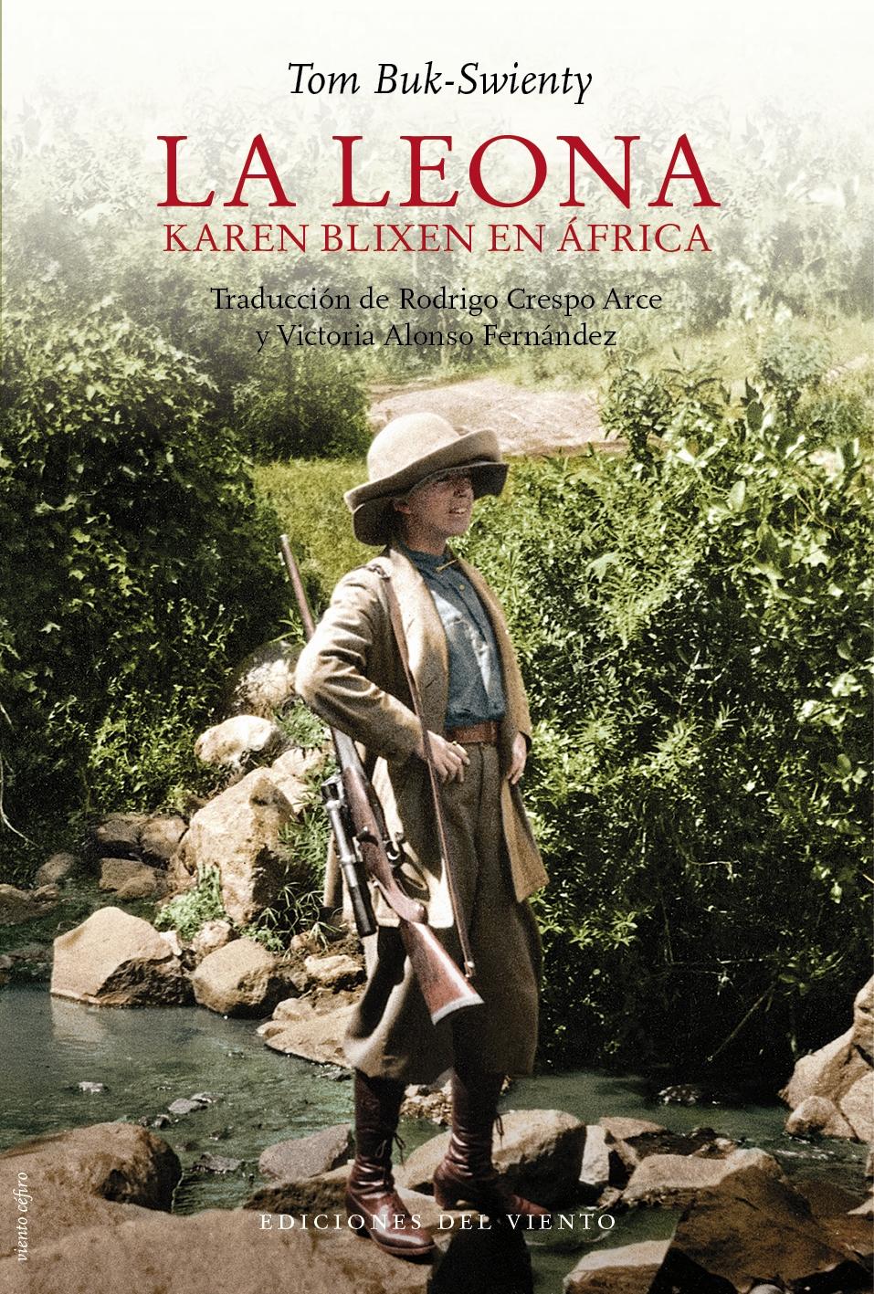 La Leona "Karen Blixen en Africa". 