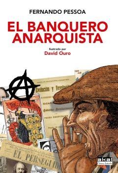 El Banquero Anarquista "Ilustrado por David Ouro". 