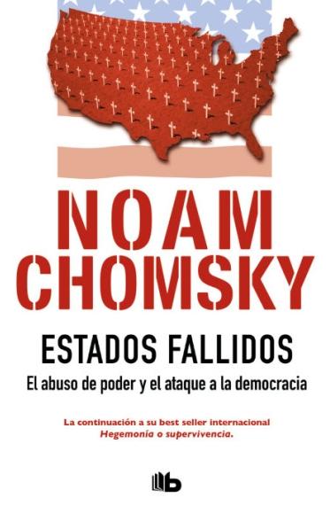 Estados Fallidos "El Abuso de Poder y el Ataque a la Democracia"