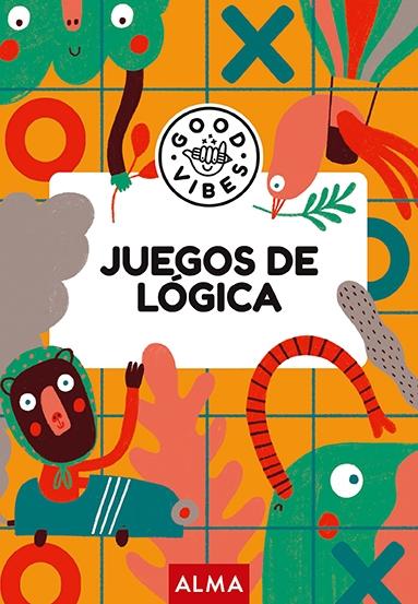 Juegos de Lógica (Good Vibes). 