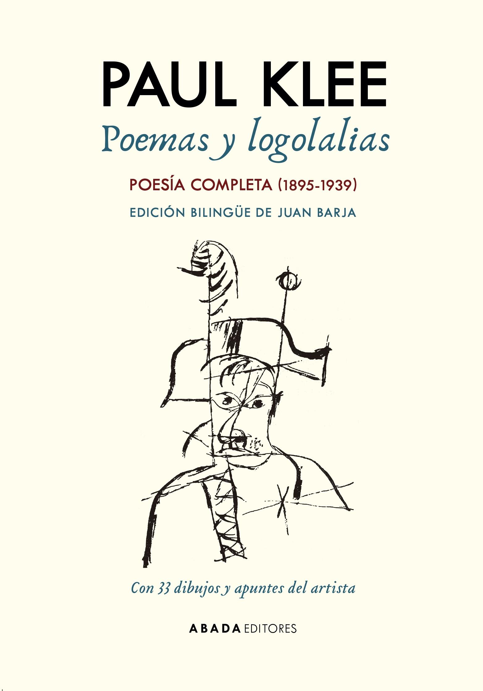Poemas y logolalias "Poesía completa (1895-1939)". 
