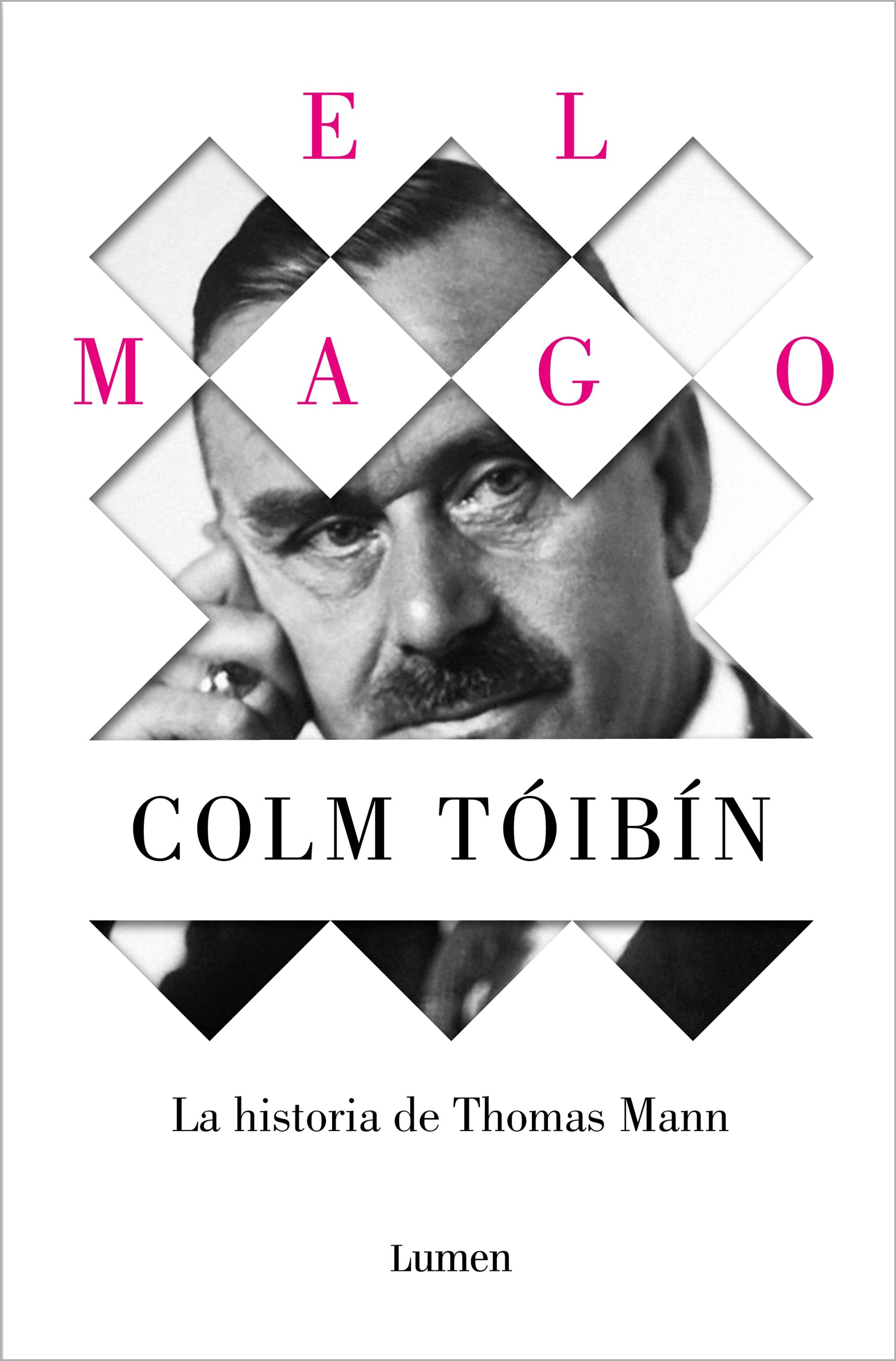 El Mago. la Historia de Thomas Mann