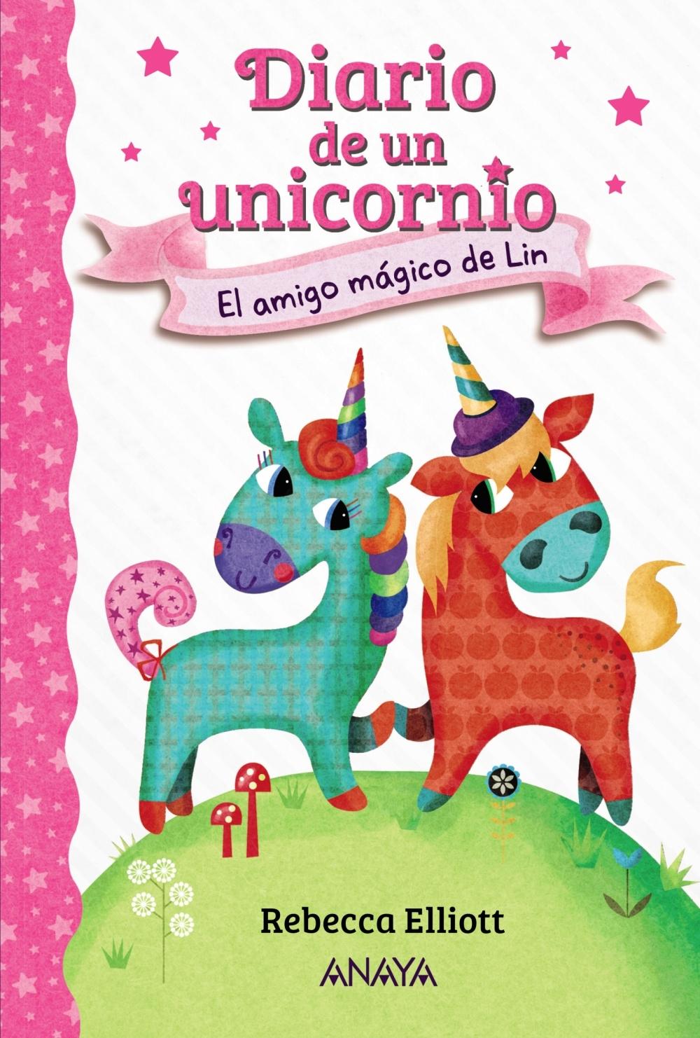 Diario de un Unicornio 1  " el Amigo Mágico de Lin". 