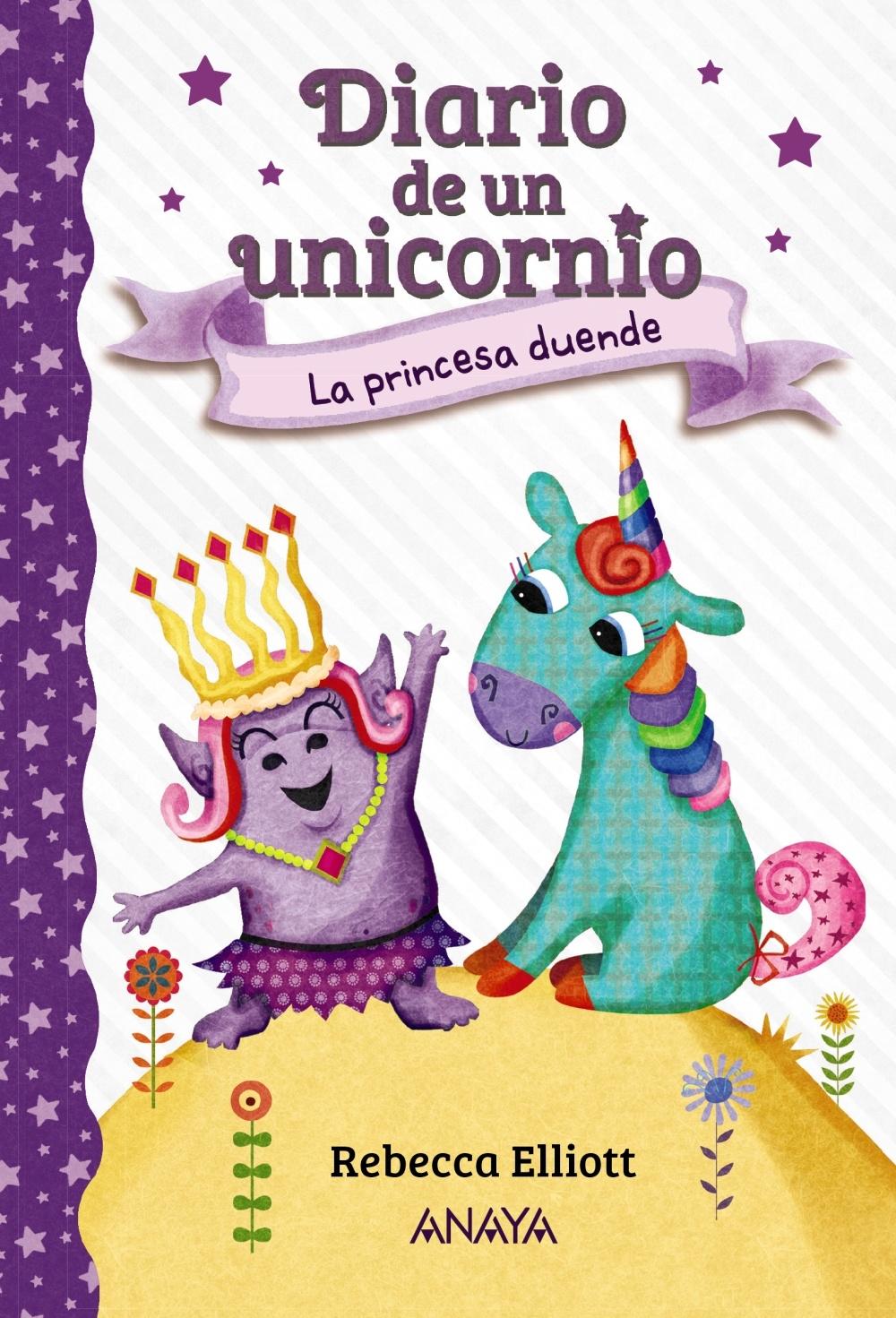 Diario de un Unicornio 4  " la Princesa Duende". 
