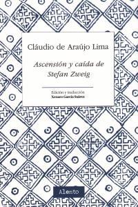 Ascensión y Caída de Stefan Zweig. 