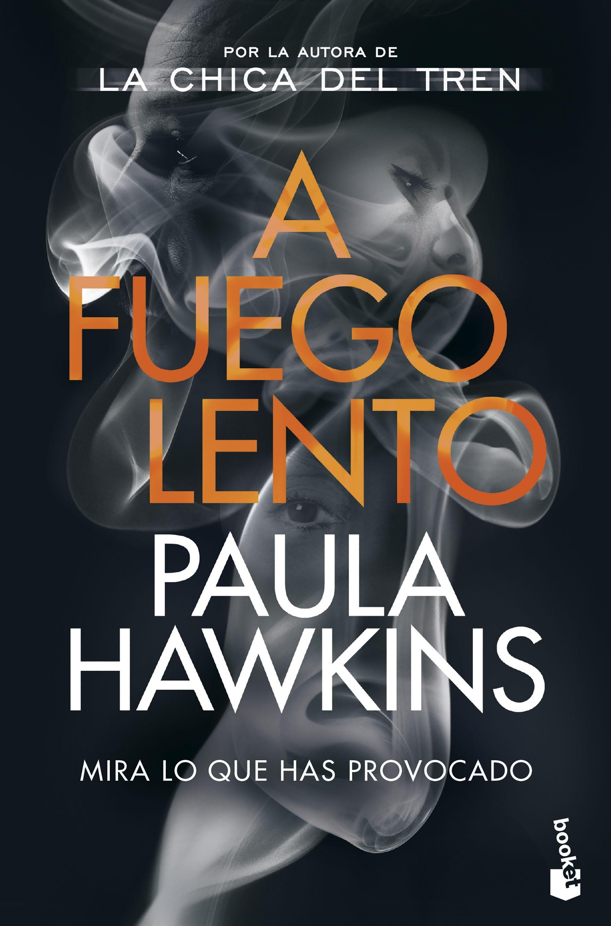 Librería Rafael Alberti: A Fuego Lento | HAWKINS, PAULA | BOOKET. EDICIONES  DE BOLSILLO, . |