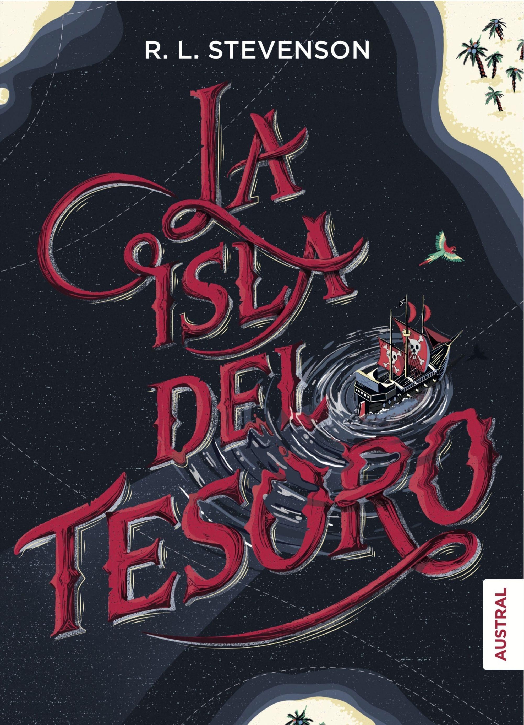 La Isla del Tesoro. La Isla del Tesoro.