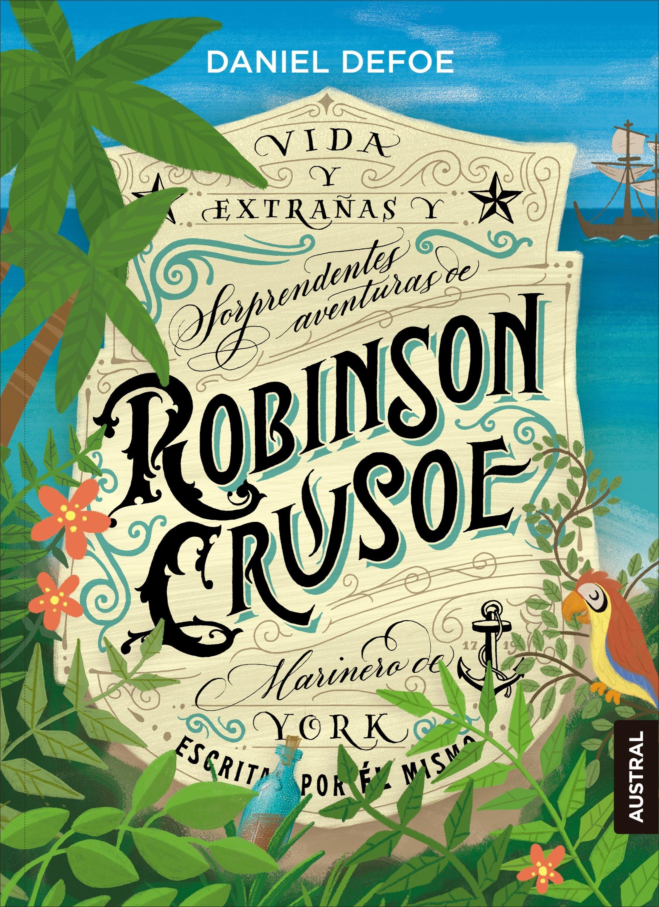 Robinson Crusoe. 