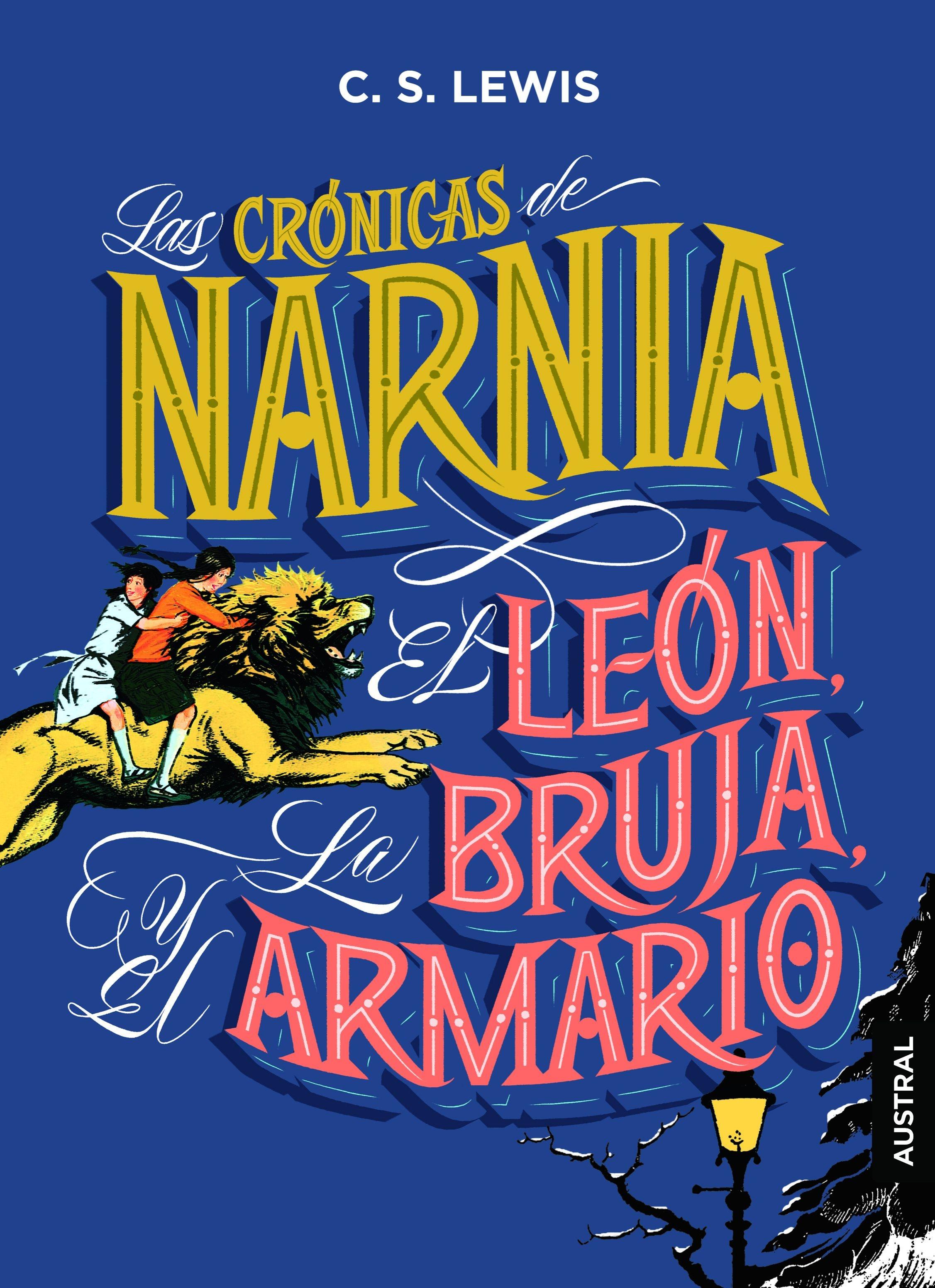 Las Crónicas de Narnia. el León, la Bruja y el Armario