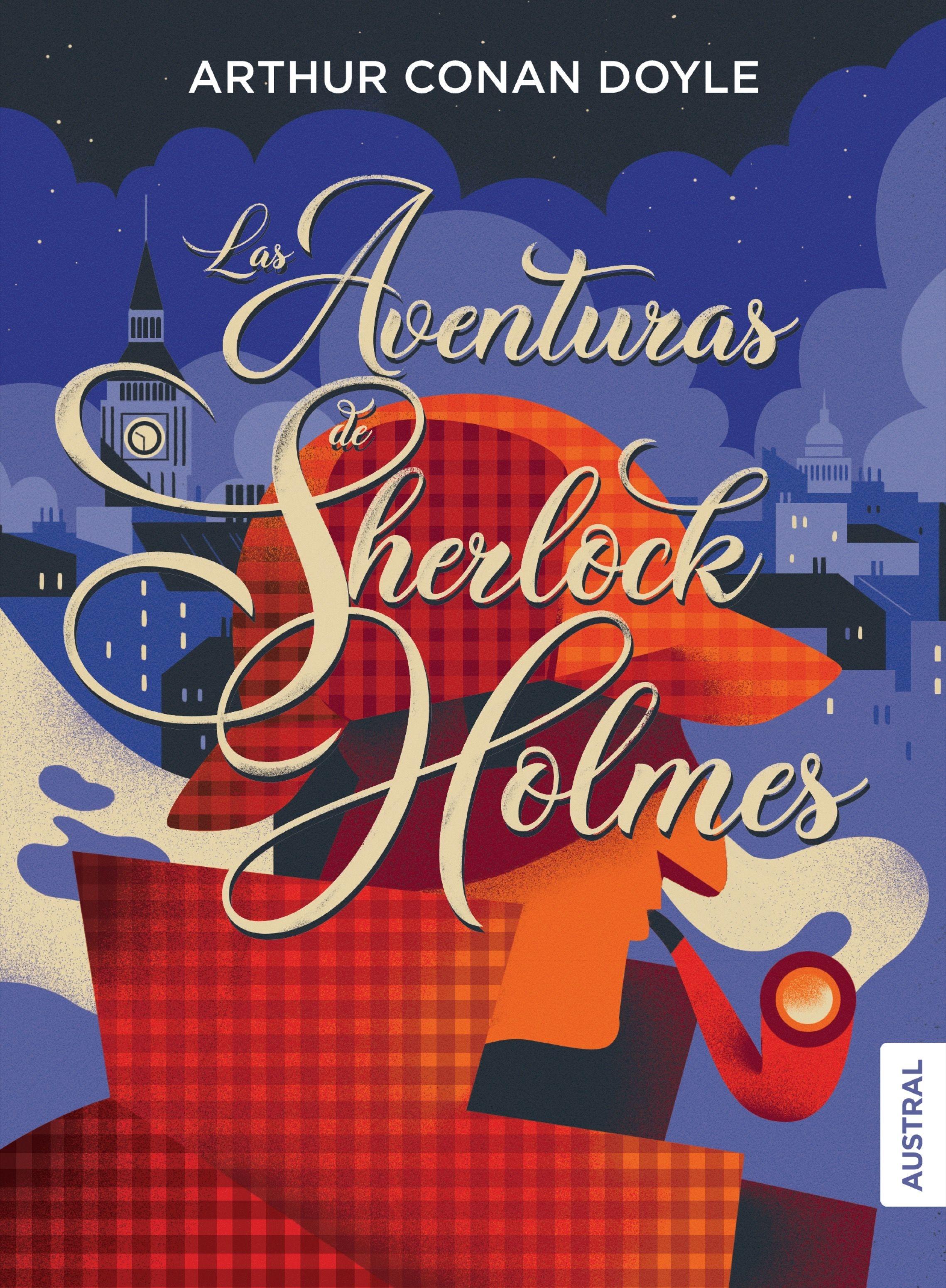 Las Aventuras de Sherlock Holmes. 