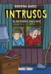 Intrusos "El Misterio del Lago". 