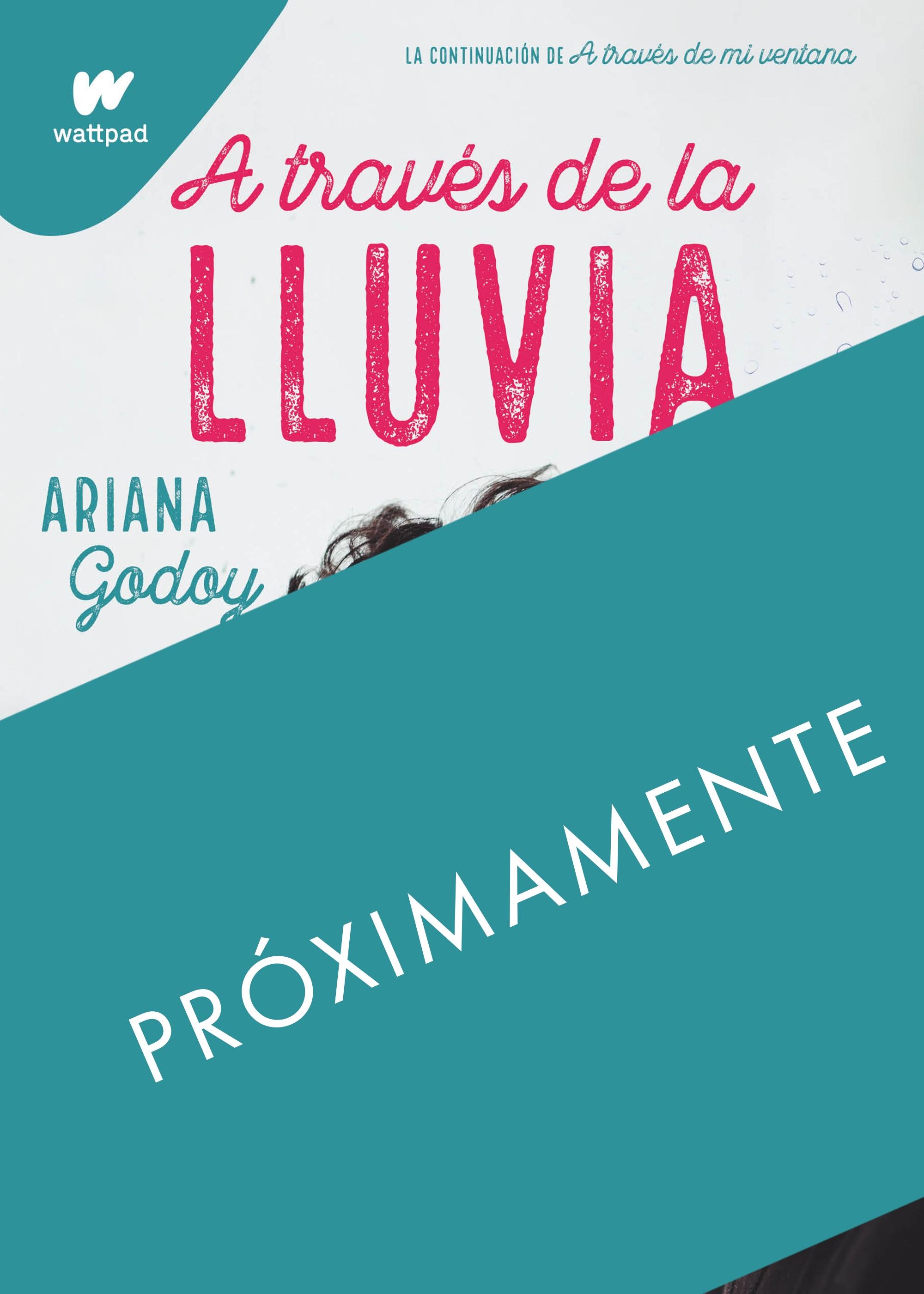 A Través de la Lluvia (Trilogía Hermanos Hidalgo 3) "Novedad. Próxima Aparición"