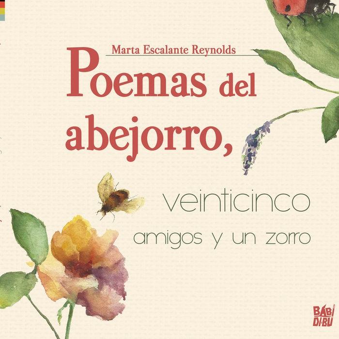 Poemas del Abejorro, Veinticinco Amigos y un Zorro