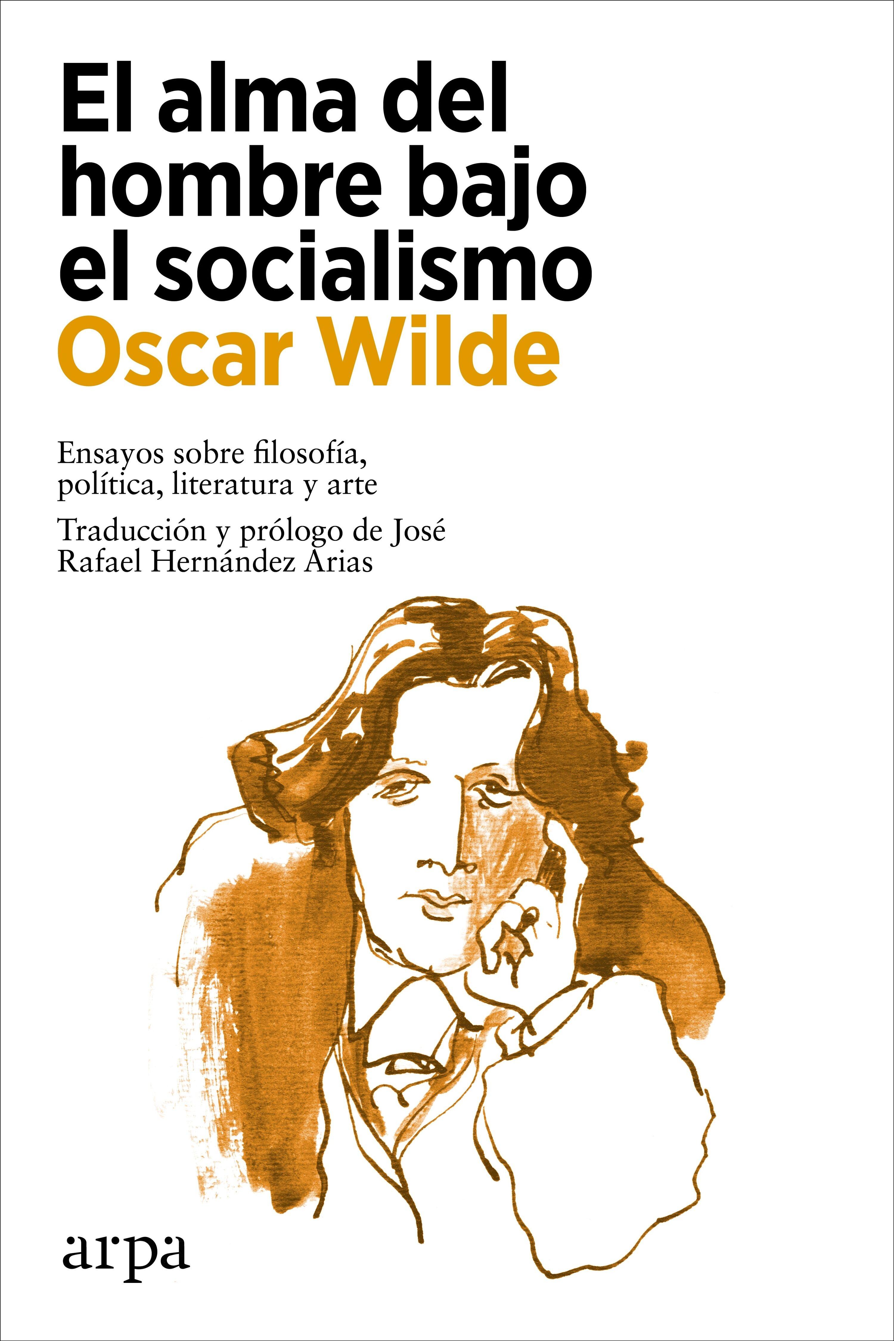 El Alma del Hombre bajo el Socialismo