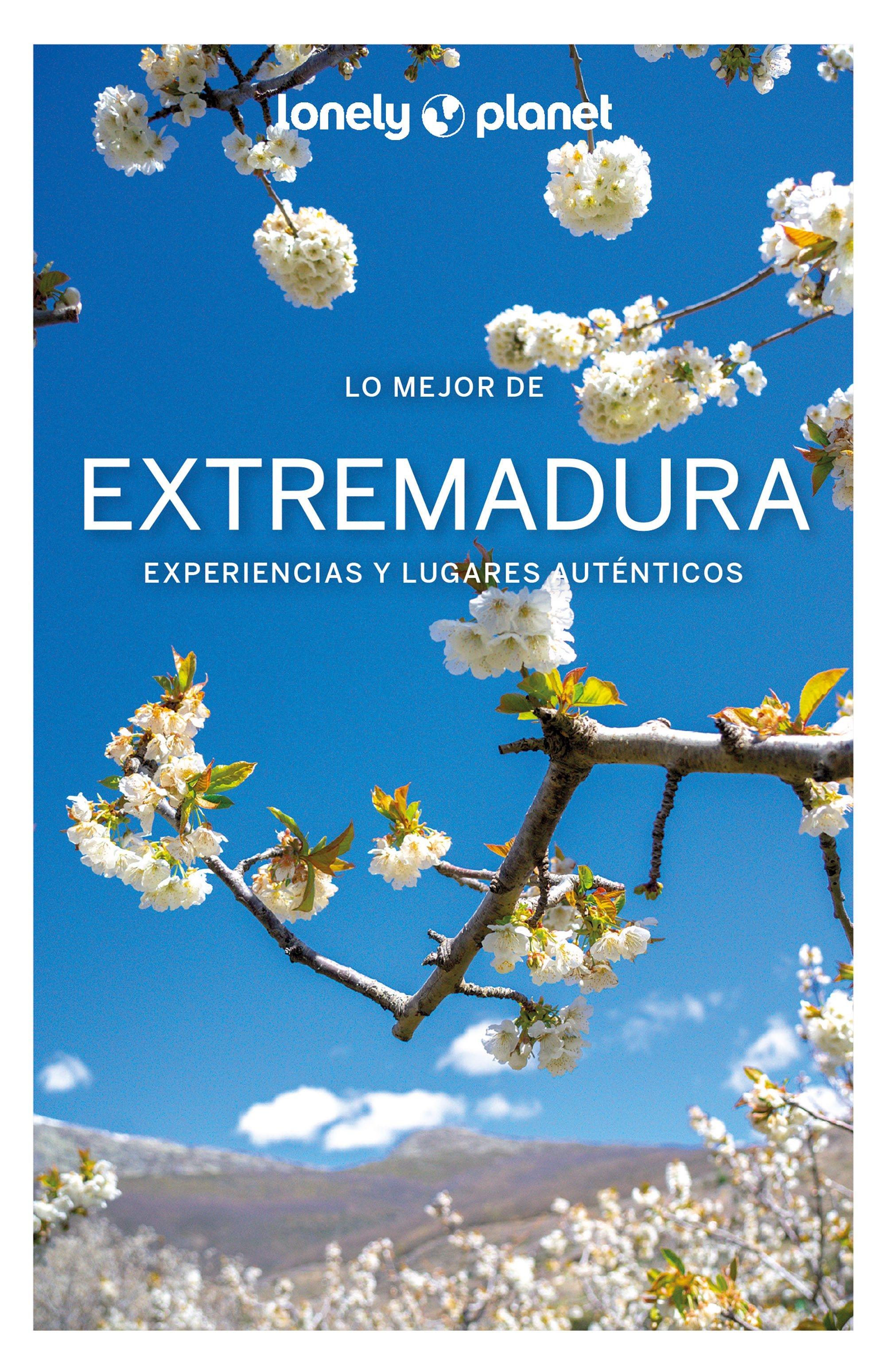 Lo Mejor de Extremadura  "Experiencias y Lugares Auténticos". 
