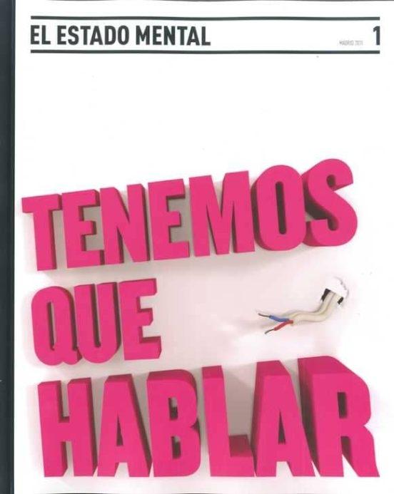 ESTADO MENTAL Nº 1 TENEMOS QUE HABLAR
