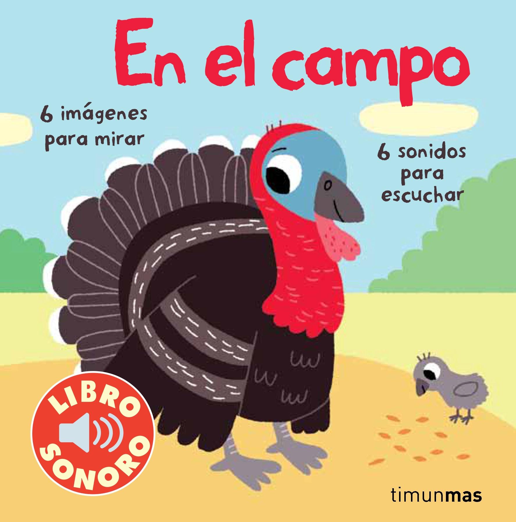 El Campo "Mi Primer Libro de Sonidos". 