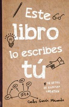 Este libro lo escribes tú. 