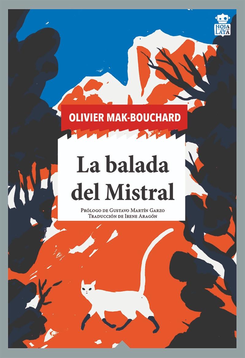 La Balada del Mistral. 