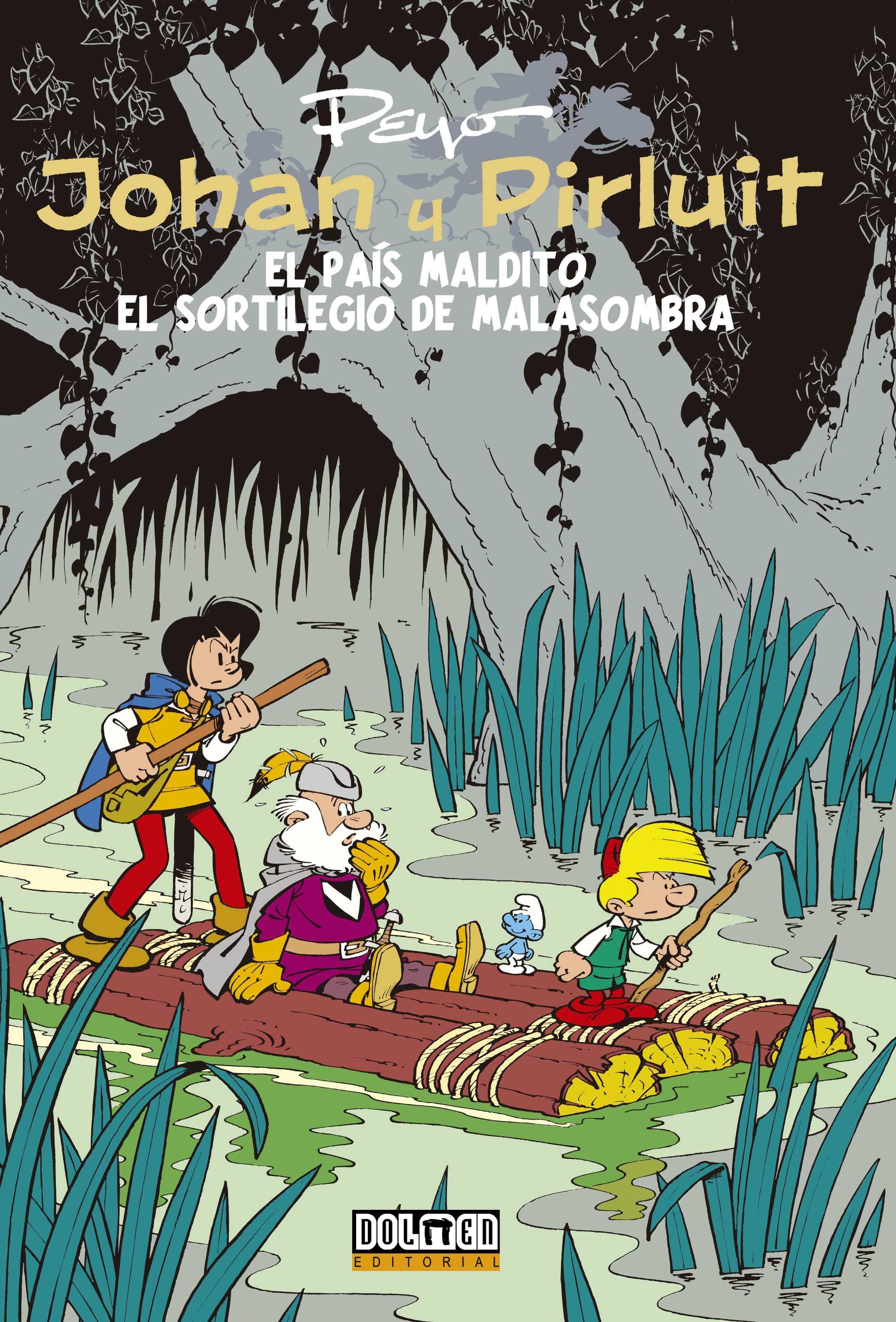 Johan y Pirluit Vol. 5 "El País Maldito y el Sortilegio de Malasombra". 